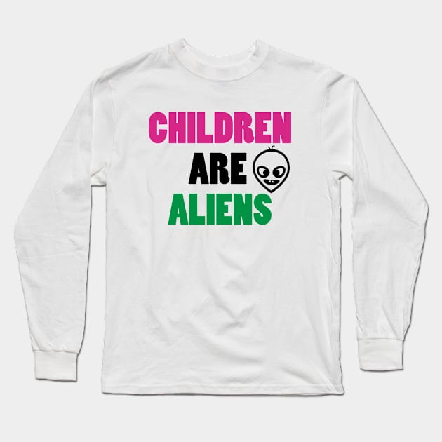 Children are aliens Long Sleeve T-Shirt by monemy